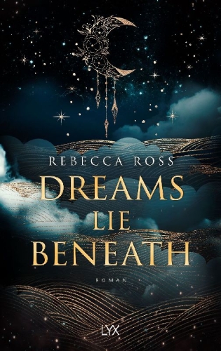 Buchcover und Innenansicht für das Buch: Dreams Lie Beneath