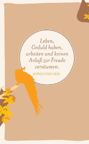 Buchcover und Innenansicht für das Buch: "Hiersein ist herrlich." 365 Tage mit Rilke