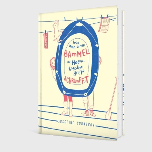 Buchcover und Innenansicht für das Buch: Wie man einen Bammel auf Hosentaschengröße schrumpft