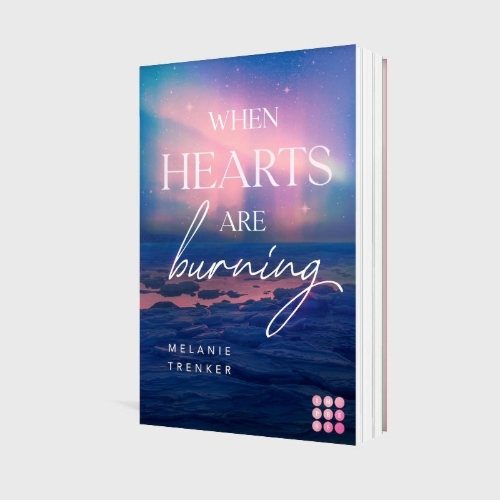 Buchcover und Innenansicht für das Buch: When Hearts Are Burning (Iceland Love 1)
