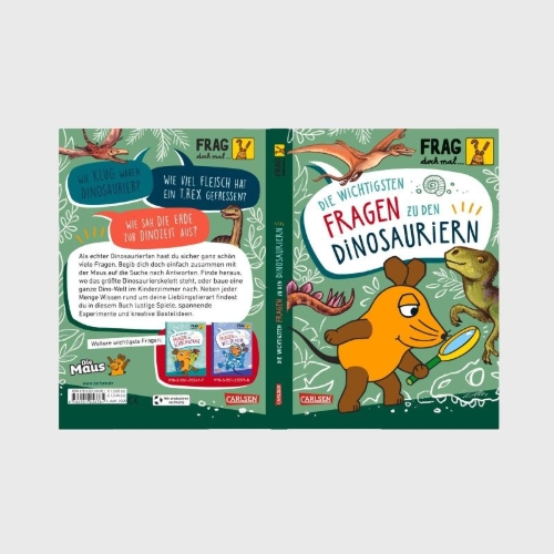 Buchcover und Innenansicht für das Buch: Frag doch mal ... die Maus: Die wichtigsten Fragen zu Dinosauriern