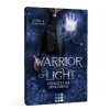 Buchcover und Innenansicht für das Buch: Warrior of Light 3: Gejagte der Finsternis