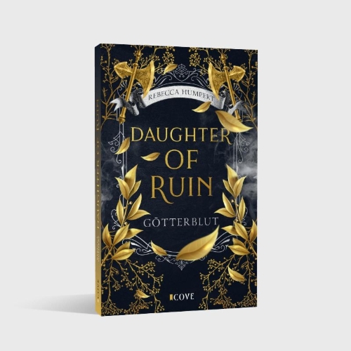 Buchcover und Innenansicht für das Buch: Daughter of Ruin. Götterblut