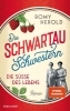 Buchcover und Innenansicht für das Buch: Die Schwartau-Schwestern - Die Süße des Lebens