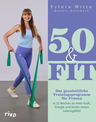 Buchcover und Innenansicht für das Buch: 50 & Fit
