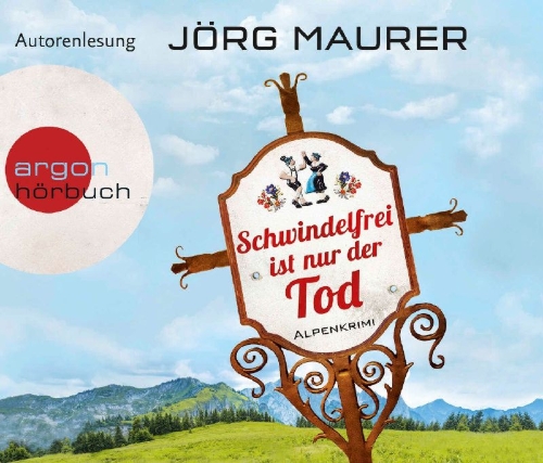 Buchcover und Innenansicht für das Buch: Schwindelfrei ist nur der Tod