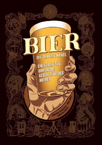 Buchcover und Innenansicht für das Buch: The Comic Book Story Of Beer