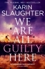 Buchcover und Innenansicht für das Buch: We Are All Guilty Here