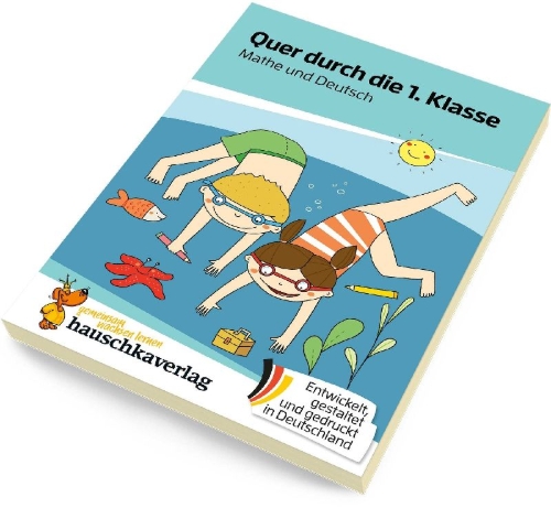 Buchcover und Innenansicht für das Buch: Quer durch die 1. Klasse, Mathe und Deutsch - Übungsblock