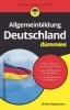 Buchcover und Innenansicht für das Buch: Allgemeinbildung Deutschland für Dummies