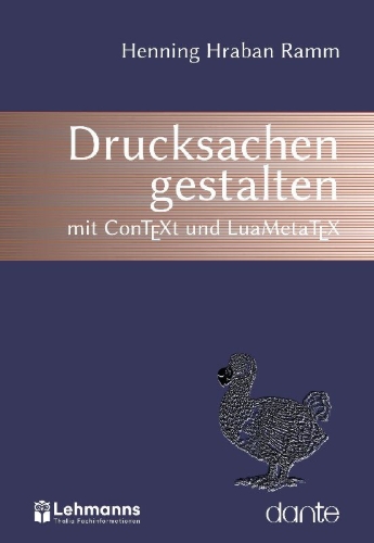 Buchcover und Innenansicht für das Buch: Drucksachen gestalten mit ConTEXt und LuaMetaTEX