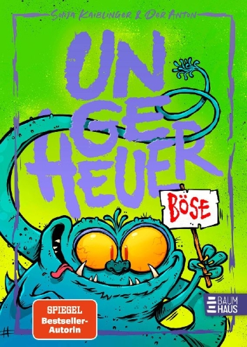 Buchcover und Innenansicht für das Buch: Ungeheuer böse (Band 3)