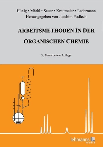 Buchcover und Innenansicht für das Buch: Arbeitsmethoden in der organischen Chemie