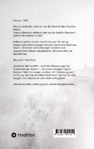 Buchcover und Innenansicht für das Buch: Die Mutti lebt - Hoffnung zwischen Trümmern und Rauch