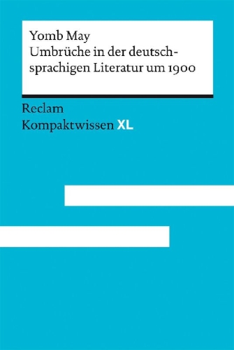Buchcover und Innenansicht für das Buch: Umbrüche in der deutschsprachigen Literatur um 1900