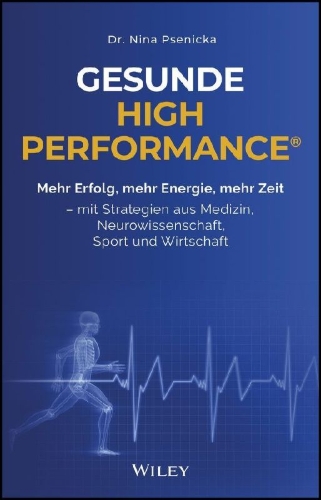 Buchcover und Innenansicht für das Buch: Gesunde High Performance®