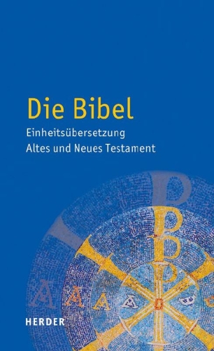 Buchcover und Innenansicht für das Buch: Die Bibel - Einheitsübersetzung  Altes und Neues Testament