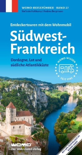 Buchcover und Innenansicht für das Buch: Entdeckertouren mit dem Wohnmobil Südwestfrankreich