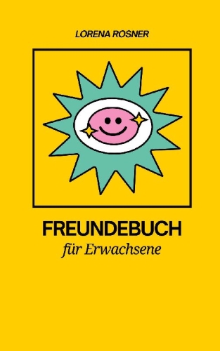 Buchcover und Innenansicht für das Buch: Freundebuch für Erwachsene