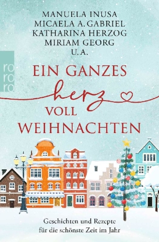 Buchcover und Innenansicht für das Buch: Ein ganzes Herz voll Weihnachten