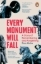 Buchcover und Innenansicht für das Buch: Every Monument Will Fall