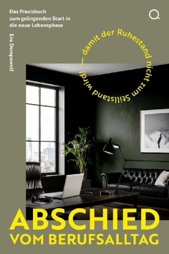 Buchcover und Innenansicht für das Buch: Abschied vom Berufsalltag
