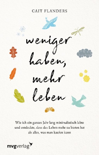 Buchcover und Innenansicht für das Buch: Weniger haben, mehr leben
