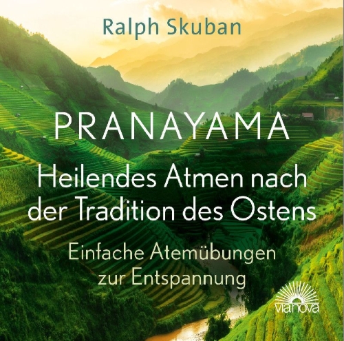 Buchcover und Innenansicht für das Buch: Pranayama - Heilendes Atmen nach der Tradition des Ostens