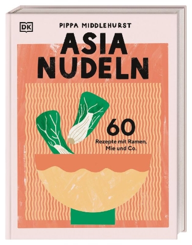 Buchcover und Innenansicht für das Buch: Asia Nudeln