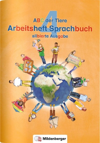 Buchcover und Innenansicht für das Buch: ABC der Tiere 4 - Arbeitsheft Sprachbuch, silbierte Ausgabe · Neubearbeitung
