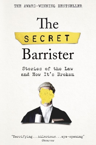 Buchcover und Innenansicht für das Buch: The Secret Barrister