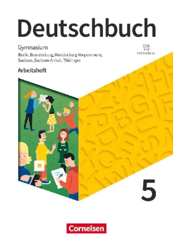 Buchcover und Innenansicht für das Buch: Deutschbuch Gymnasium 5. Schuljahr - Berlin, Brandenburg, Mecklenburg-Vorpommern, Sachsen, Sachsen-Anhalt und Thüringen -  Arbeitsheft mit Lösungen - Neue Ausgabe