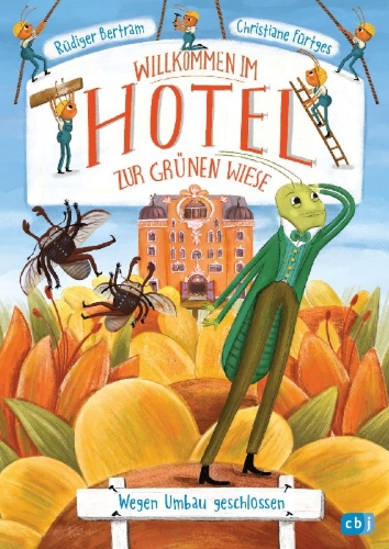 Buchcover und Innenansicht für das Buch: Willkommen im Hotel Zur Grünen Wiese - Wegen Umbau geschlossen