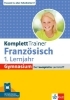 Buchcover und Innenansicht für das Buch: KomplettTrainer Gymnasium Französisch 1. Lernjahr
