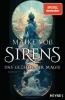Buchcover und Innenansicht für das Buch: Sirens - Das Glühen der Magie