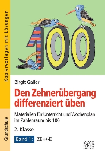 Buchcover und Innenansicht für das Buch: Den Zehnerübergang differenziert üben - 2. Klasse / Band 1