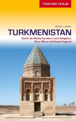 Buchcover und Innenansicht für das Buch: Reiseführer Turkmenistan