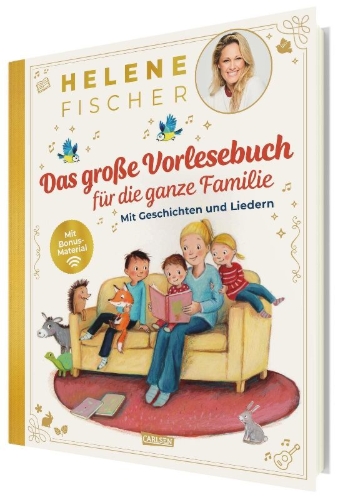 Buchcover und Innenansicht für das Buch: HELENE FISCHER: Das große Vorlesebuch für die ganze Familie mit Geschichten und Liedern