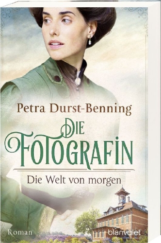 Buchcover und Innenansicht für das Buch: Die Fotografin - Die Welt von morgen