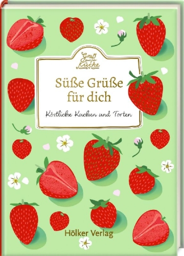 Buchcover und Innenansicht für das Buch: Süße Grüße für dich