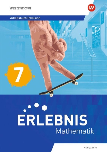 Buchcover und Innenansicht für das Buch: Erlebnis Mathematik - Ausgabe N. Arbeitsbuch Inklusion 7