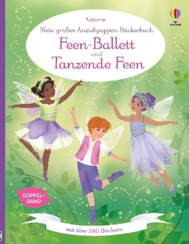 Buchcover und Innenansicht für das Buch: Mein großes Anziehpuppen-Stickerbuch: Feen-Ballett und Tanzende Feen