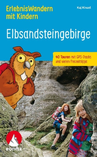 Buchcover und Innenansicht für das Buch: ErlebnisWandern mit Kindern Elbsandsteingebirge