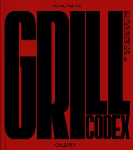 Buchcover und Innenansicht für das Buch: Grill Codex