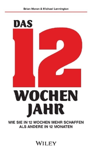 Buchcover und Innenansicht für das Buch: Das 12-Wochen-Jahr