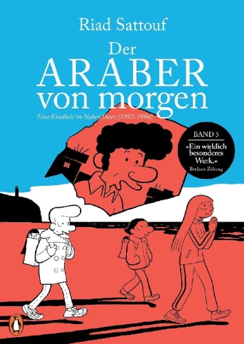 Buchcover und Innenansicht für das Buch: L'Arabe du futur. Une jeunesse au Moyen-Orient (1992-1994)