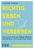 Buchcover und Innenansicht für das Buch: Richtig erben und vererben