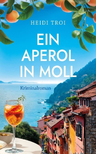 Buchcover und Innenansicht für das Buch: Ein Aperol in Moll