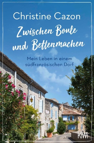 Buchcover und Innenansicht für das Buch: Zwischen Boule und Bettenmachen