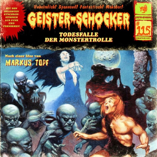 Buchcover und Innenansicht für das Buch: Geister Schocker CD 115: Todesfalle der Monstertrolle